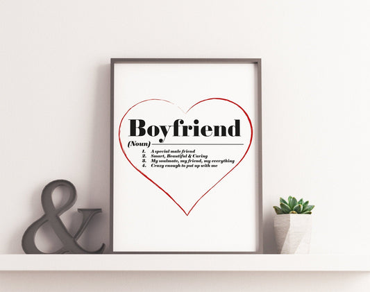 Boyfriend Dictionary Definition Wall art - Framed Artwork - Digital Prints - Valentines gifts for Him - Gifts for Boyfriend
