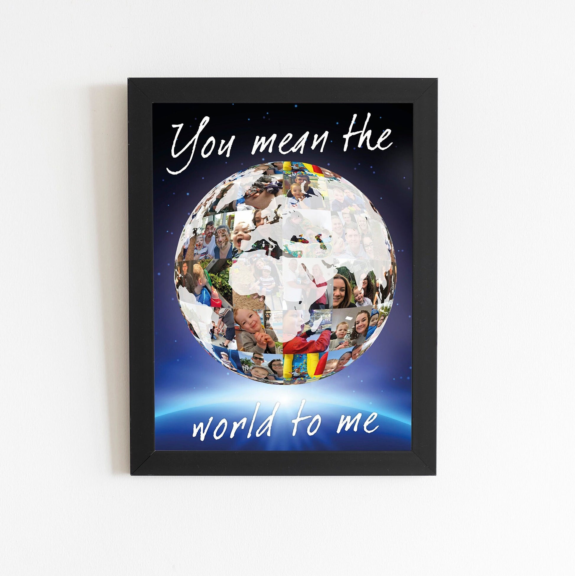 You mean the world, Photo Collage, Personalised Photo Collage Print, Sentimental Artwork, Globe Art, Family Mosaic, Digital print